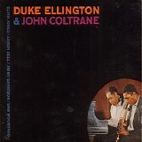 Duke Ellington & John Coltrane - Duke Ellington & John Coltrane