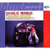 Charles Mingus - Tijuana Moods, Disc 2