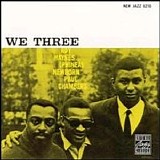 Paul Chambers, Roy Haynes, Phineas Newborn, Jr. - We Three