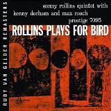 Sonny Rollins - Rollins Plays for Bird