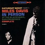 Miles Davis - In Person Saturday Night at the Blackhawk, Complete, Vol. 2, Disc 2