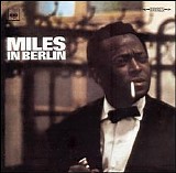 Miles Davis - Miles in Berlin