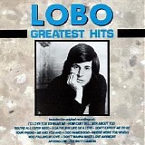 Lobo - Greatest Hits
