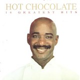 Hot Chocolate - 14 Greatest Hits