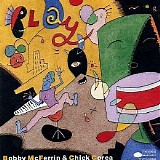 Bobby McFerrin & Chick Corea - Play