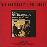 Wes Montgomery - Full House