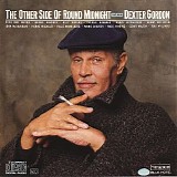 Dexter Gordon - The Other Side of Round Midnight