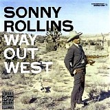 Sonny Rollins - Way out West