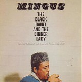 Charles Mingus - The Black Saint and the Sinner Lady