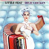Little Feat - Dixie Chicken