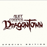 Alice Cooper - Dragontown (Special Edition)