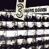 3 Doors Down - Better Life, The