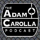Adam Carolla - The Adam Carolla Podcast