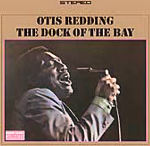 Otis Redding - The Dock Of The Bay