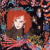 Culture Club - Waking Up With The House On Fire