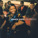 Cesaria Evora - CafÃ© Atlantico