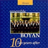 Boyan ensemble - Ten years after