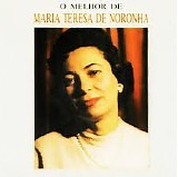 Maria Teresa Noronha - O melhor de Maria Teresa de Noronha