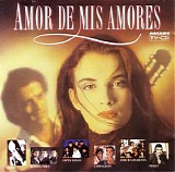 Spaans/diverse zangers - Amor de mis amores