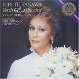 Kiri Te Kanawa - Verdi & Puccini