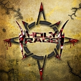 Holy Rage - Holy Rage