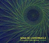 Eduard Fontbona - Sons de l'Hivernacle