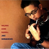 Shimabukuro, Jake (Jake Shimabukuro) - Walking Down Rainhill