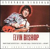 Bishop, Elvin (Elvin Bishop) - Extended Versions: the Encore Collection