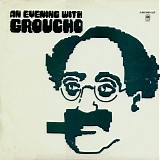 Marx, Groucho (Groucho Marx) - An Evening With Groucho