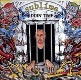 Sublime - Doin Time