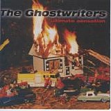 The Ghostwriters - Ultimate Sensation