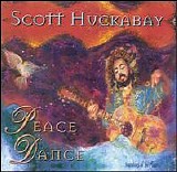 Huckabay, Scott (Scott Huckabay) - Peace Dance