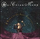 Sky Cries Mary - A Return to the Inner Experience