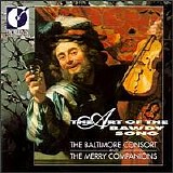 Baltimore Consort & the Merry Companions - The Art of the Bawdy Song