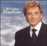 Barry Manilow - Ultimate Manilow