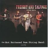Hot Buttered Rum String Band - Live at Freight & Salvage