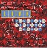Various artists - Live From The Portland Saturday Market