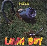 Phish - Lawn Boy