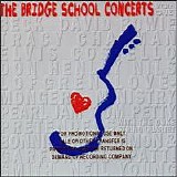 Various artists - The Bridge School Concerts Vol. 1