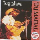 Mahal, Taj (Taj Mahal) - Big Blues