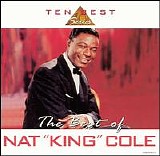 Nat 'King' Cole - The Best Of (10 Best Series)