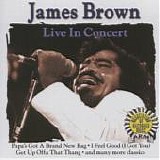 Brown, James (James Brown) - Live In Concert