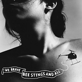 Thao and The Get Down Stay Down - We Brave Bee Stings And All