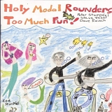 The Holy Modal Rounders - Too Much Fun