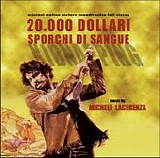 Michele Lacerenza - 20.000 Dollari Sporchi Di Sangue