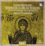 John Eliot Gardiner - Monteverdi  â€¢ Vespro Della Beata Vergine