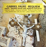 Gabriel FaurÃ©, Maurice Ravel, Kathleen Battle, Andreas Schmidt, Philharmonia Ch - Faure â€¢ Requiem /  Ravel â€¢ Pavane Pour Une Infante Defunte