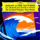 Pierre Boulez & Cleveland Orchestra - Debussy â€¢ La Mer â€¢ Nocturnes â€¢ Jeux â€¢ Rhapsodie Pour Clarinette et Orchestre