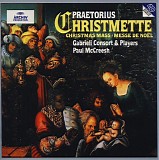 Michael Praetorius, Gabrieli Consort & Paul McCreesh - Christmas Mass