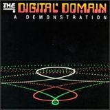 Digital Domain  The - A Demonstration (West Germany Target Pressing)